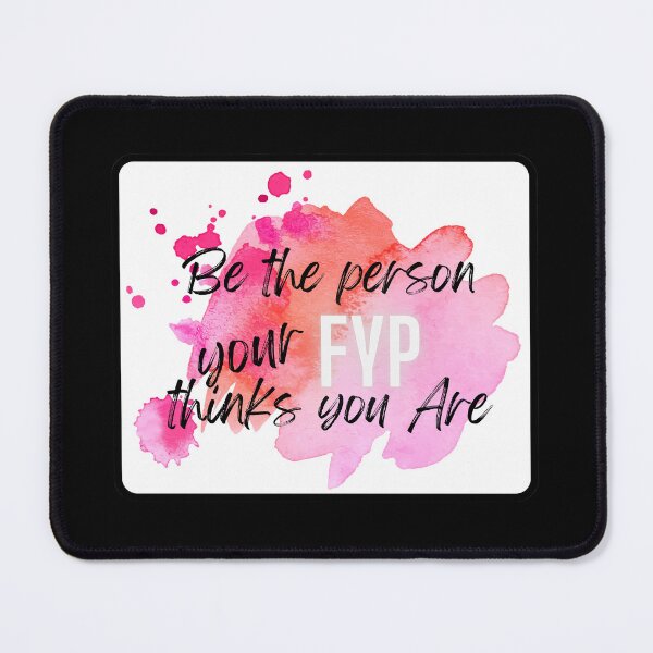 Item preview, Be Person Your FYP Thinks You Are | Social Media Humor | For You Page Baddie designed and sold by beautyjan.