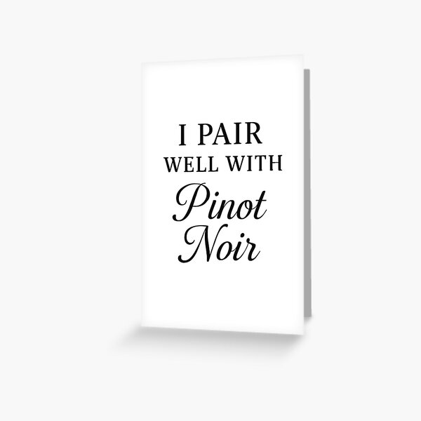 Aperçu de l'œuvre Je me marie bien avec le vin Pinot Noir citation créée et vendue par Meandmyshop.
