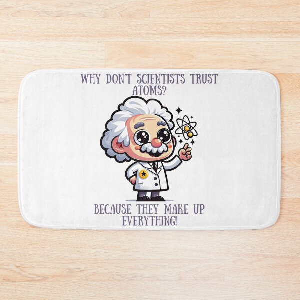 Item preview, Atoms Make Everything Up! Science Gift designed and sold by SSustainable.