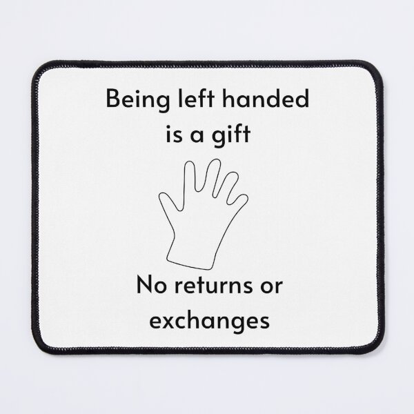 Item preview, Being left handed is a gift designed and sold by Leftyshop.