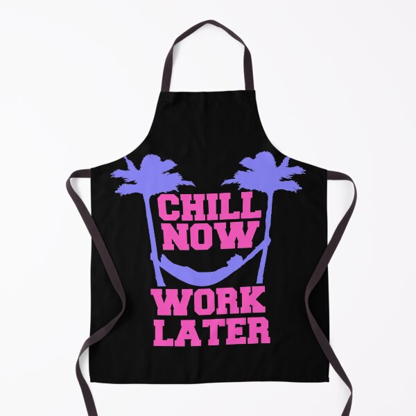 Item preview, Chill Now Work Later Hammock Working Sleeping Text designed and sold by shirt-o-mat.