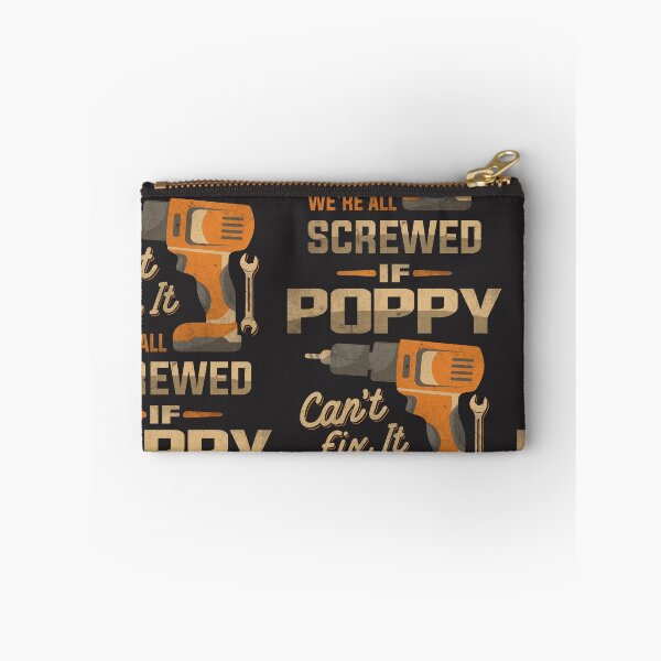 Item preview, If Poppy Can't Fix It We're All Screwed Dad Grandpa designed and sold by cidolopez.