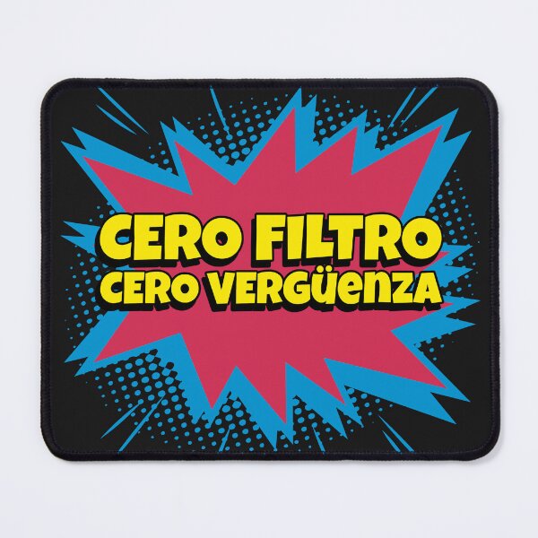 Item preview, Cero Filtro Cero Vergüenza designed and sold by Zonadeprofes.