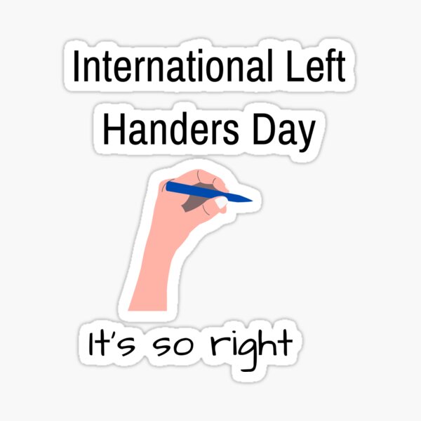 Item preview, International Left Handers Day  designed and sold by Leftyshop.