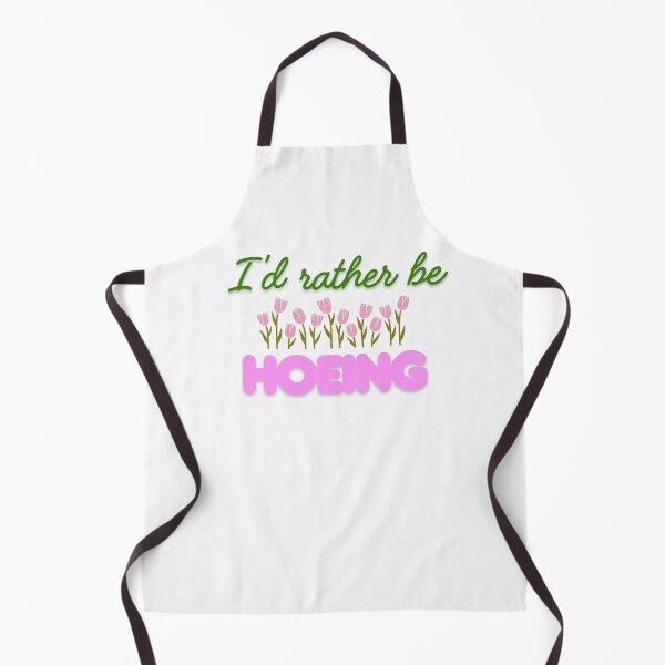 Item preview, I'd Rather Be Hoeing | Gardening | Flowers designed and sold by Scrappy Gardeners.