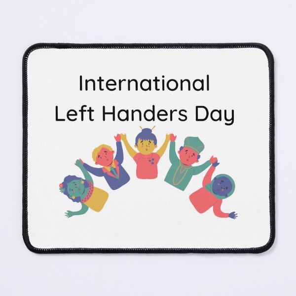 Item preview, International Left Handers Day designed and sold by Leftyshop.