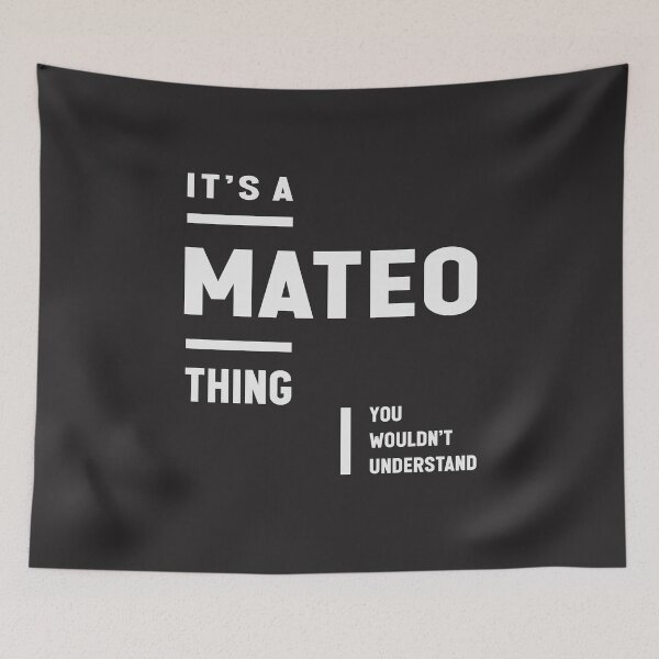 Item preview, Es una cosa de Mateo Nombre gracioso Mateo designed and sold by cidolopez.