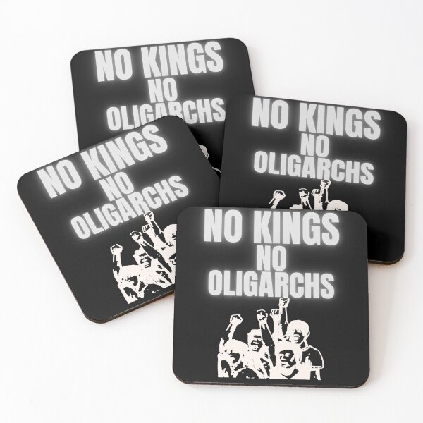 Item preview, no kings no oligarchs designed and sold by TEEJAMBOREE.