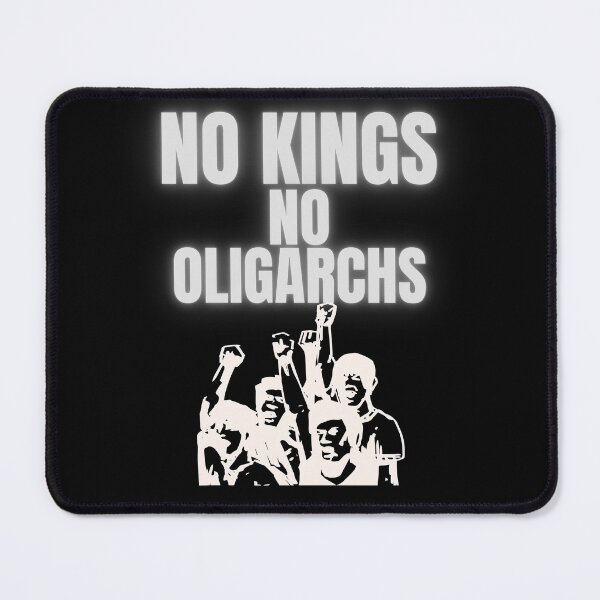 Item preview, no kings no oligarchs designed and sold by TEEJAMBOREE.