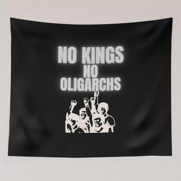 Item preview, no kings no oligarchs designed and sold by TEEJAMBOREE.