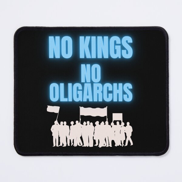 Item preview, no kings no oligarchs designed and sold by TEEJAMBOREE.