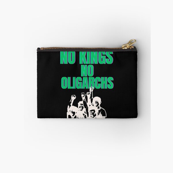 Item preview, no kings no oligarchs designed and sold by TEEJAMBOREE.