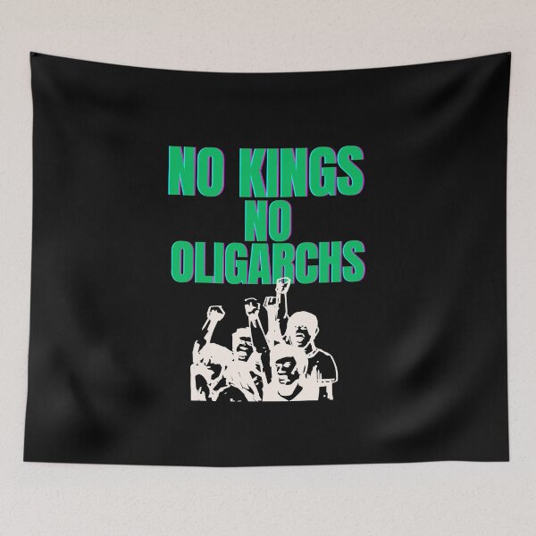 Item preview, no kings no oligarchs designed and sold by TEEJAMBOREE.