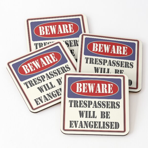 Item preview, Trespassers Will Be Evangelised designed and sold by TOHHOTDesigns.