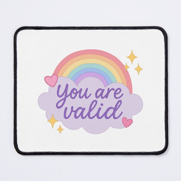 Item preview, You are valid pride rainbow LGBTQ+ designed and sold by asurvivorspen.