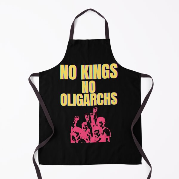 Item preview, no kings no oligarchs designed and sold by TEEJAMBOREE.