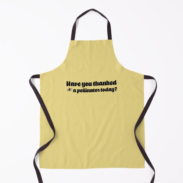 Item preview, Have You Thanked A Pollinator Today? designed and sold by sillyjess.
