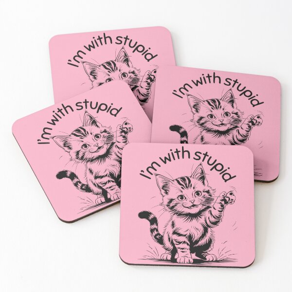 Item preview, Rude kittens - I'm with stupid designed and sold by TalkingHerds.