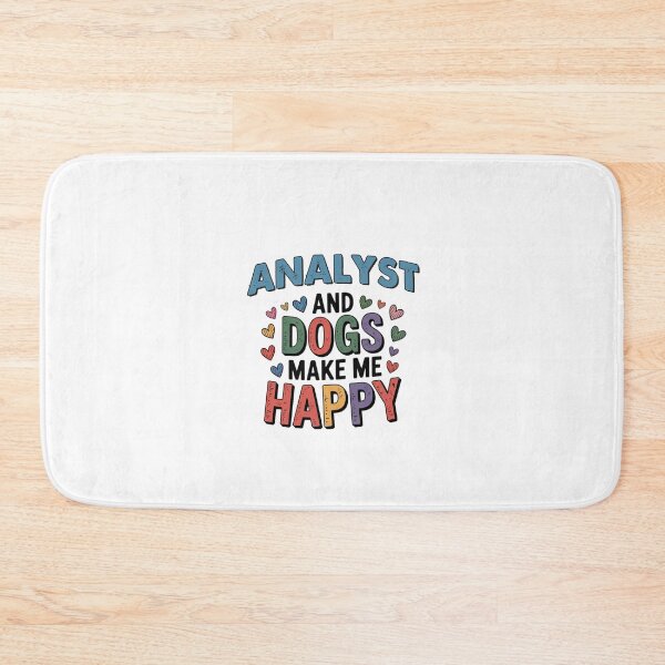 Item preview, Analyst And Dogs Make Me Happy - Funny Analyst Dogs Lover designed and sold by Oussinc.