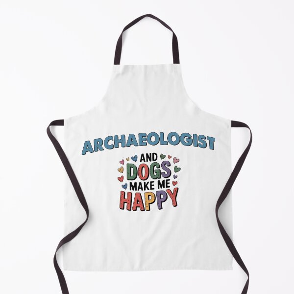 Item preview, Archaeologist And Dogs Make Me Happy - Funny Archaeologist Dogs Lover designed and sold by Oussinc.