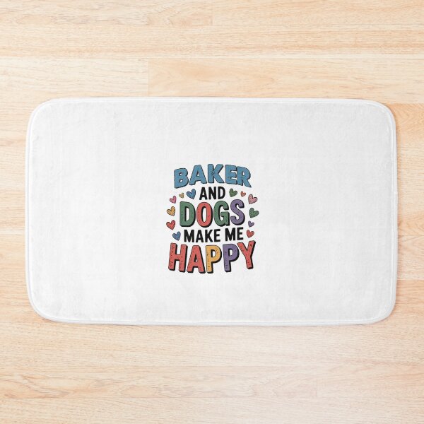 Item preview, Baker And Dogs Make Me Happy - Funny Baker Dogs Lover designed and sold by Oussinc.