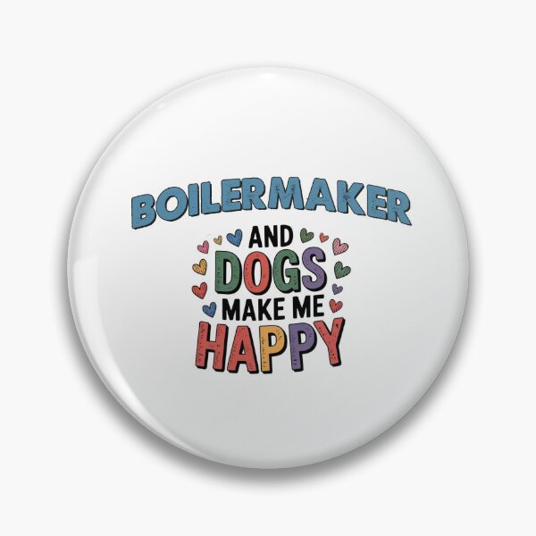 Item preview, Boilermaker And Dogs Make Me Happy - Funny Boilermaker Dogs Lover designed and sold by Oussinc.