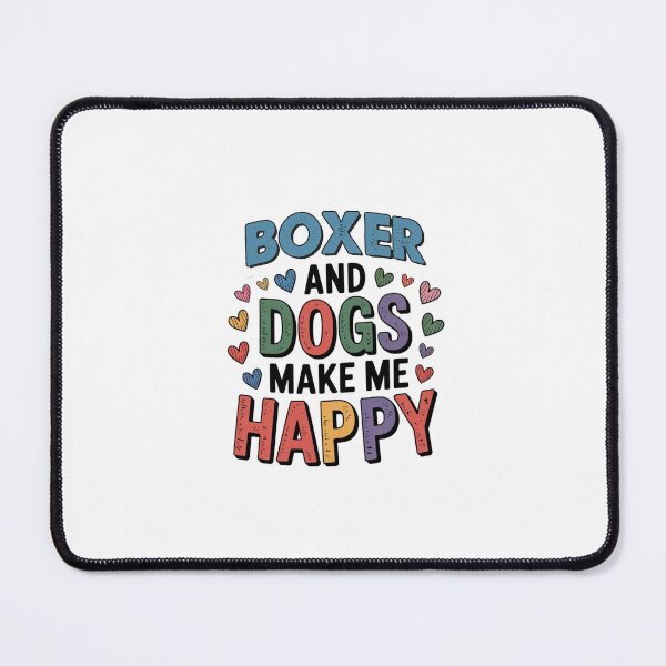 Item preview, Boxer And Dogs Make Me Happy - Funny Boxer Dogs Lover designed and sold by Oussinc.