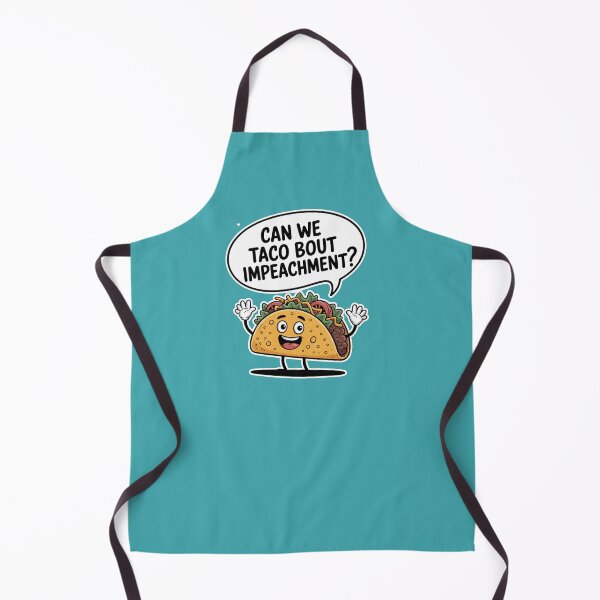 Item preview, FUNNY TACO IMPEACHMENT TACO BOUT IMPEACHMENT designed and sold by Greenbaby.