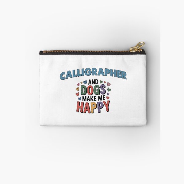 Item preview, Calligrapher And Dogs Make Me Happy - Funny Calligrapher Dogs Lover designed and sold by Oussinc.