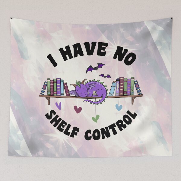 Item preview, Have No Shelf Control Books and Dragons designed and sold by Chelsealuv Krigbaum.