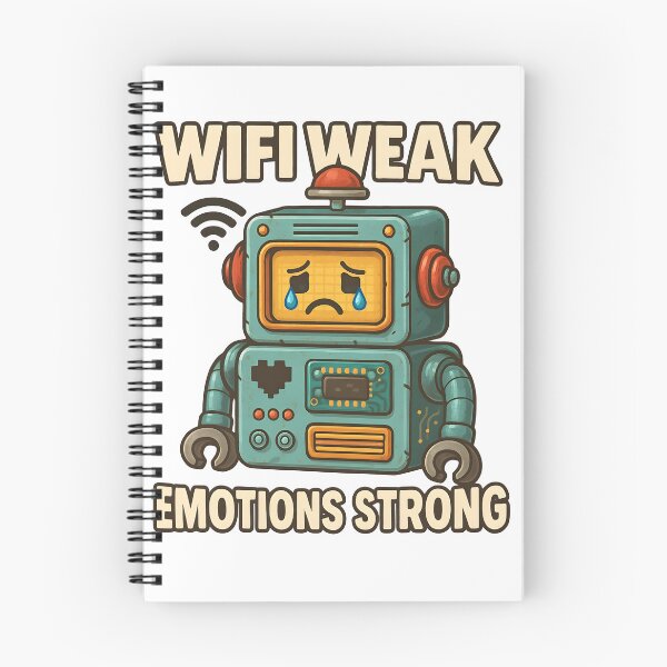Item preview, WiFi Weak Emotions Strong Funny Robot T-Shirt Design designed and sold by WolfPixelRo.