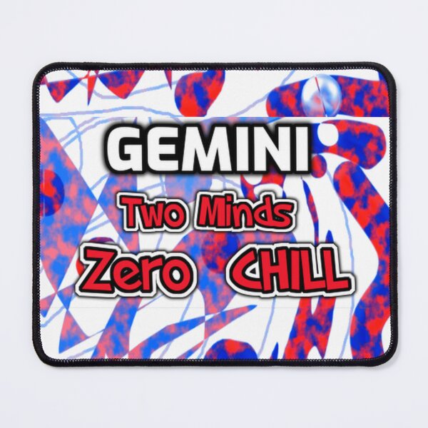Item preview, Gemini two minds zero chill funny saying designed and sold by SmashingDeals.