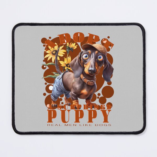 Item preview, Adopt a Surprised Puppy (02)- Real Men Like Dogs designed and sold by Bearded Jester Designs.