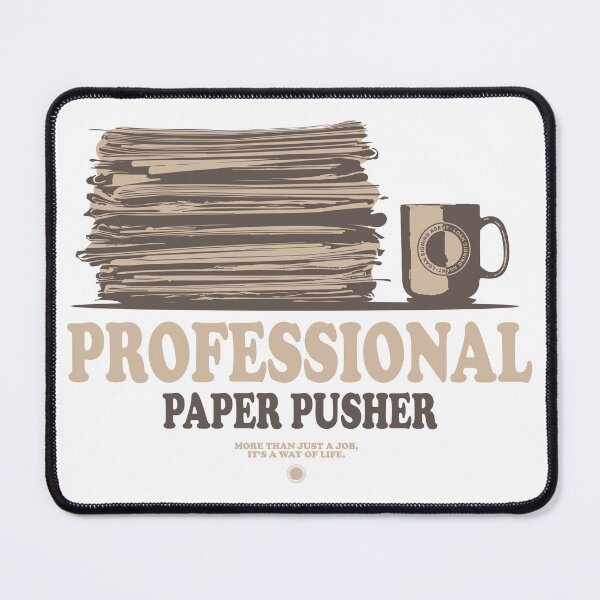 Item preview, Professional Paper Pusher – Loan Signing Agent Humor Design designed and sold by NotaryLife.