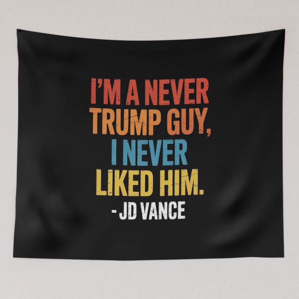 Item preview, I'm A Never Trump Guy I Never Liked Him Retro Vintage Saying designed and sold by splindoershop.