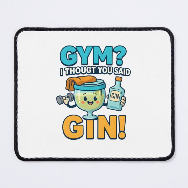 Item preview, Gym? I Thought You Said Gin! – Funny Fitness and Drink Pun Shirt designed and sold by WolfPixelRo.