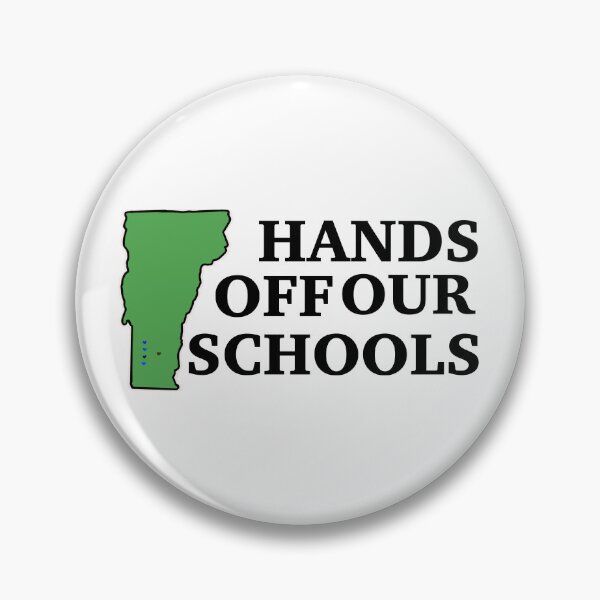 Item preview, Hands Off Our Schools - Southern Vermont BRSU School District designed and sold by theswolebaker.