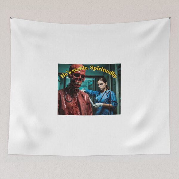 Item preview, He’s Stable. Spiritually. — Dark Hospital Humor designed and sold by Artitude Studio.
