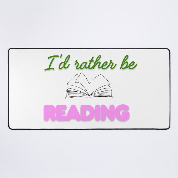 Item preview, I'd Rather Be Reading designed and sold by Scrappy Gardeners.