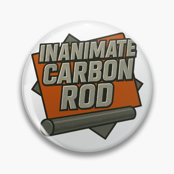 Item preview, Inanimate Carbon Rod designed and sold by UNK-Fatigues.