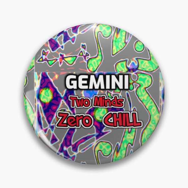 Item preview, Gemini  Two Minds Zero Chill funny quote designed and sold by SmashingDeals.