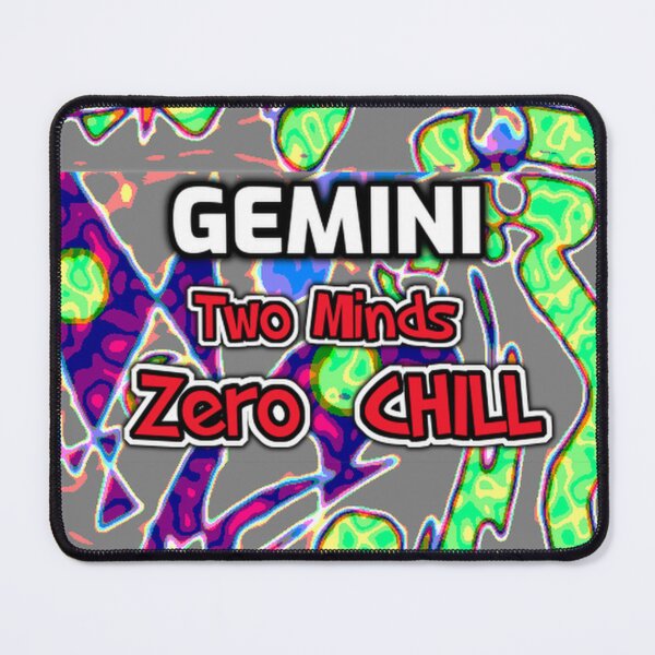 Item preview, Gemini Two Minds Zero Chill funny quote designed and sold by SmashingDeals.