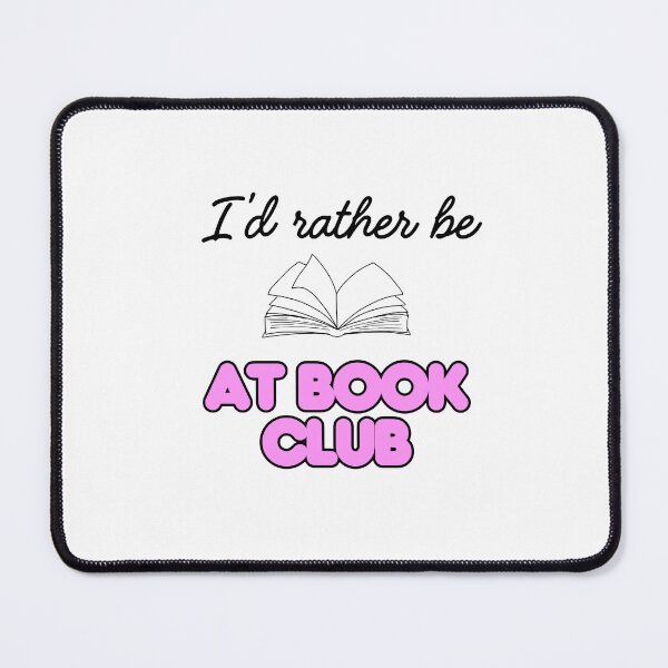 Item preview, I'd Rather Be at Book Club designed and sold by Scrappy Gardeners.