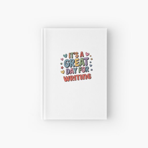 Item preview, It's a Great Day for Writing - Funny Writing Lover designed and sold by Watsonarts.