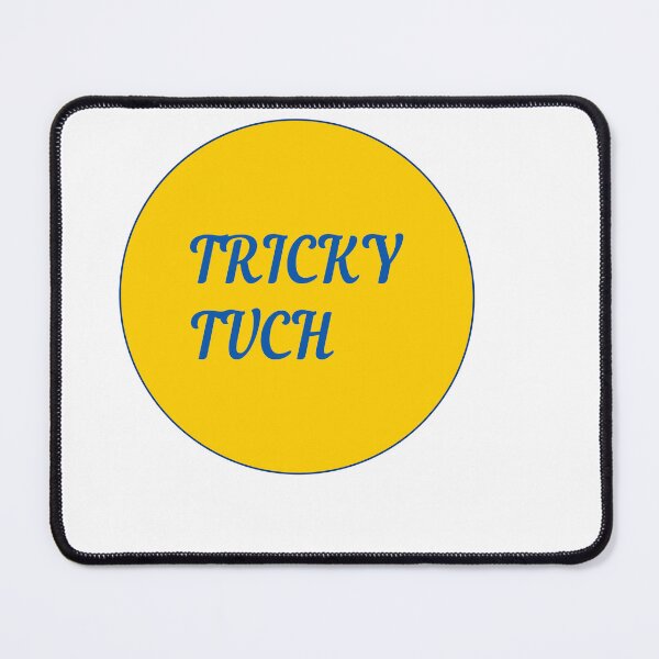 Item preview, Tricky Tuch designed and sold by binmaster3000.