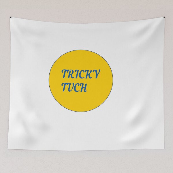 Item preview, Tricky Tuch designed and sold by binmaster3000.