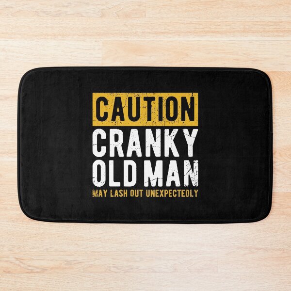 Item preview, CAUTION - CRANKY OLD MAN designed and sold by Mclickster.
