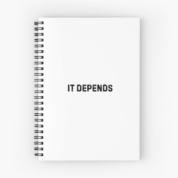 Item preview, It Depends | SEO Humor designed and sold by Scrappy Gardeners.