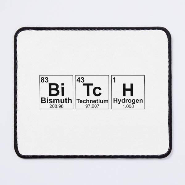 Item preview, Bitch periodic table designed and sold by mhj5503.