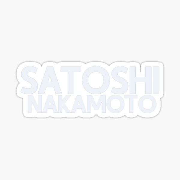 Item preview, SATOSHI NAKAMOTO  designed and sold by ColoCryptonaut.